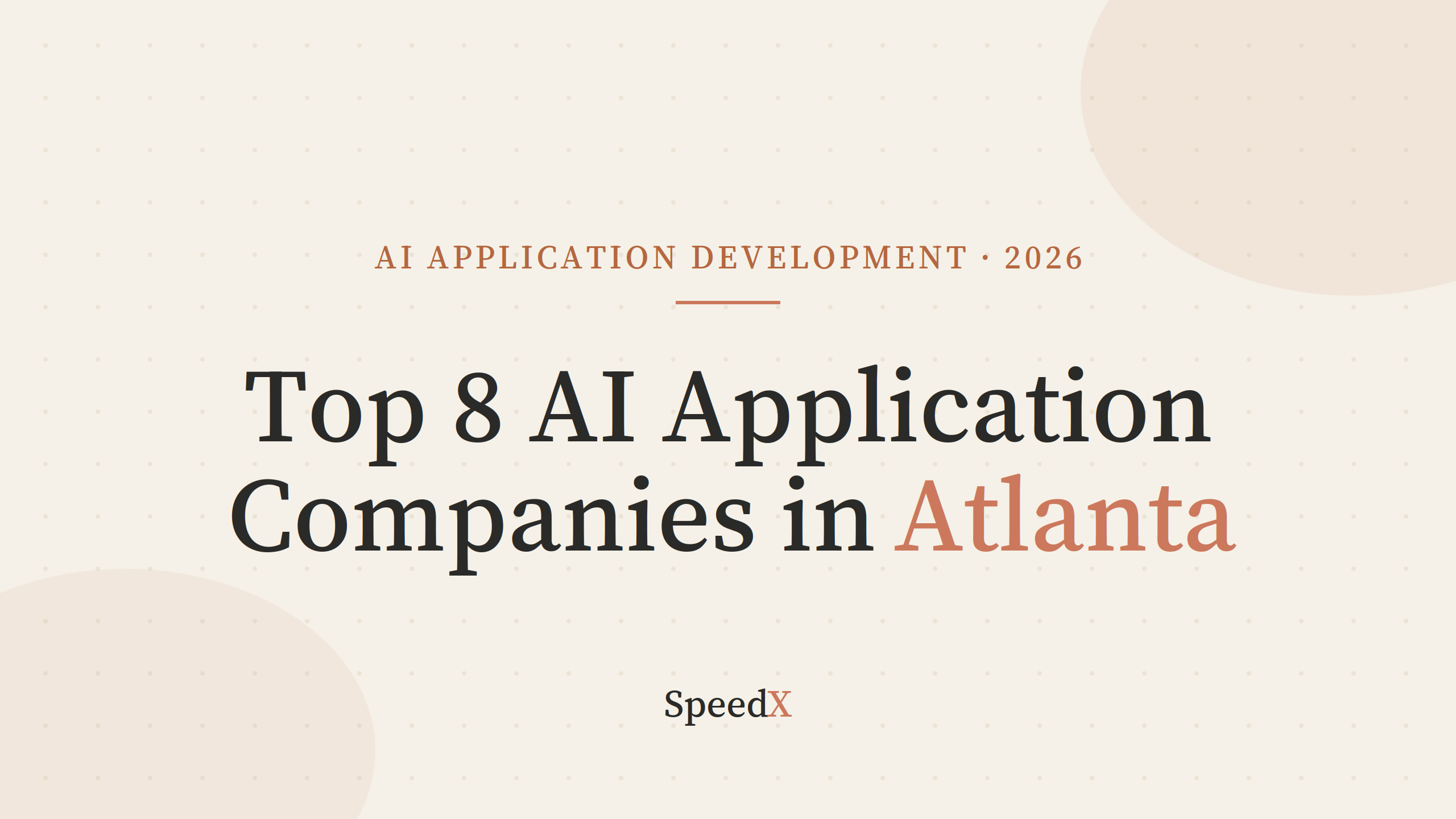 Top 8 AI Application Development Services in Atlanta