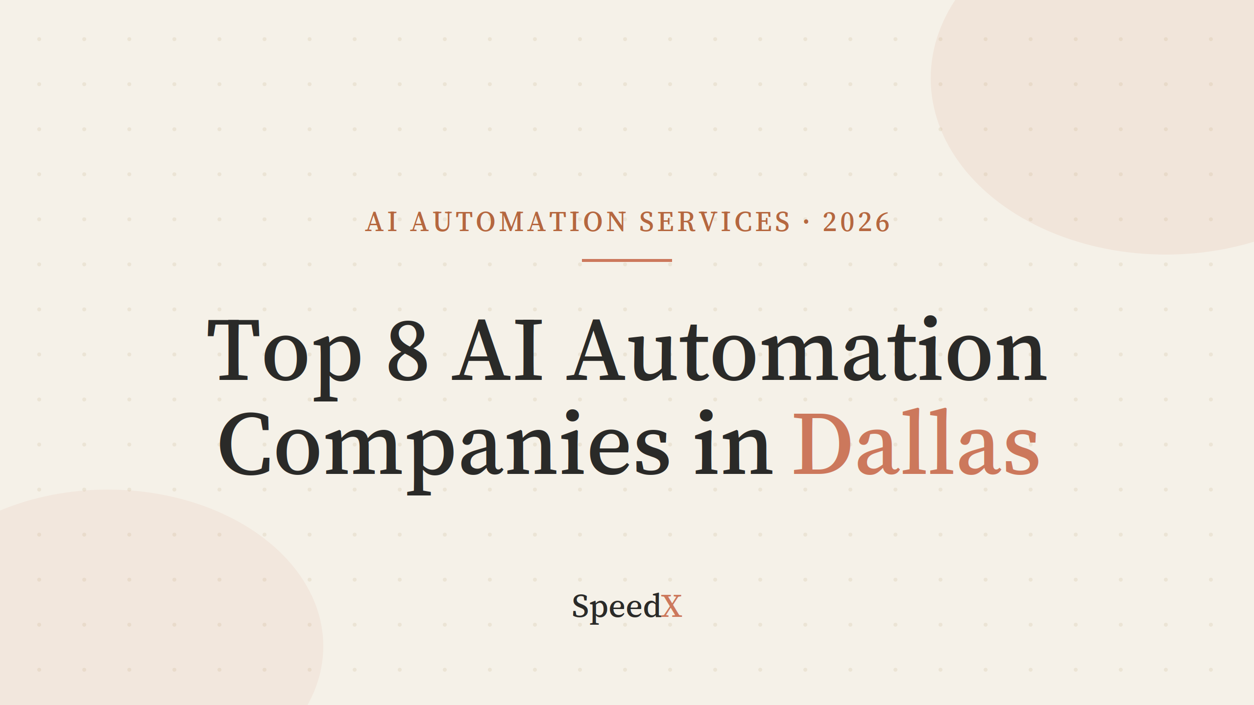 Top 8 AI Automation Services in Dallas