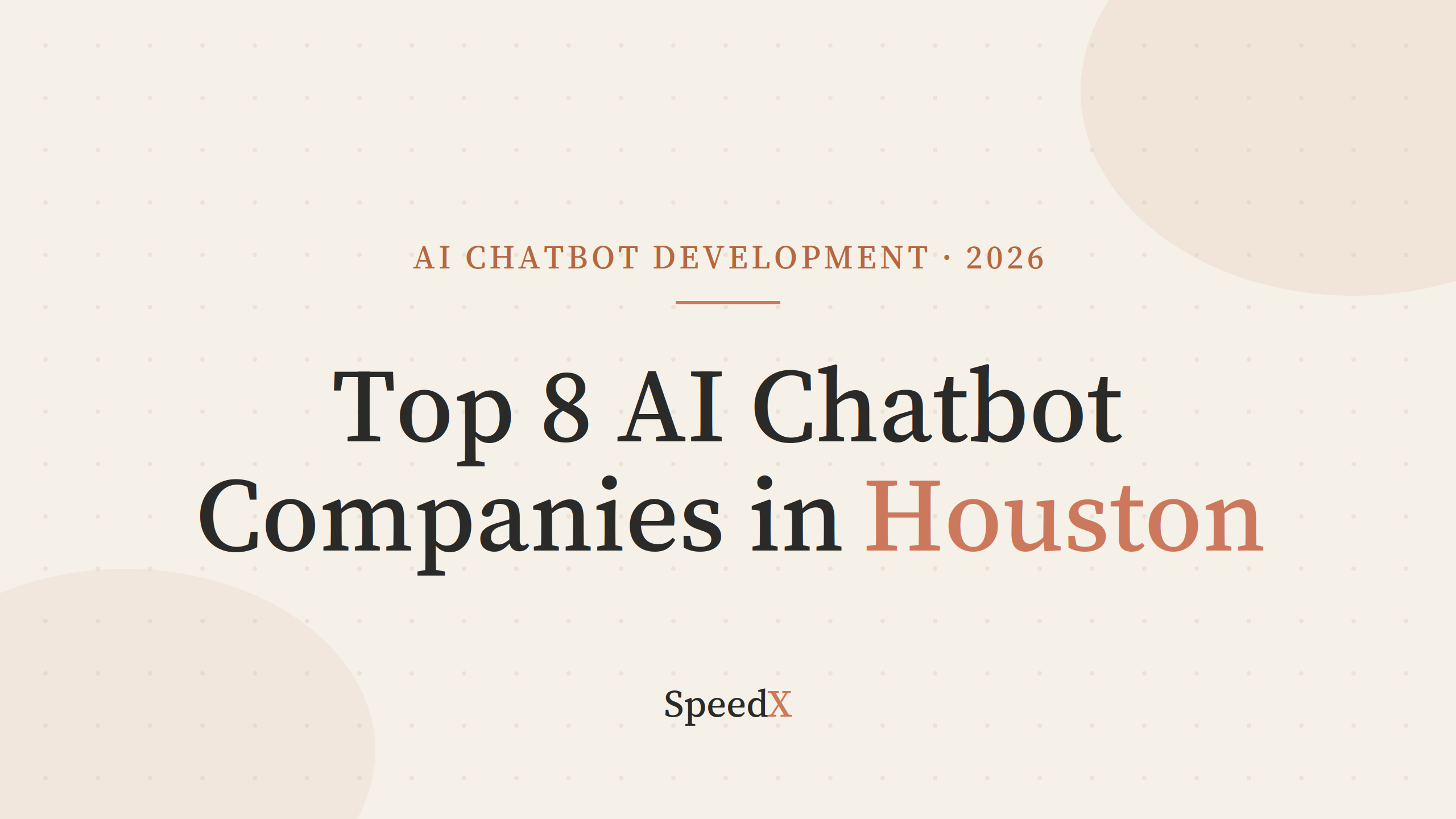 Top 8 AI Chatbot Development Services in Houston