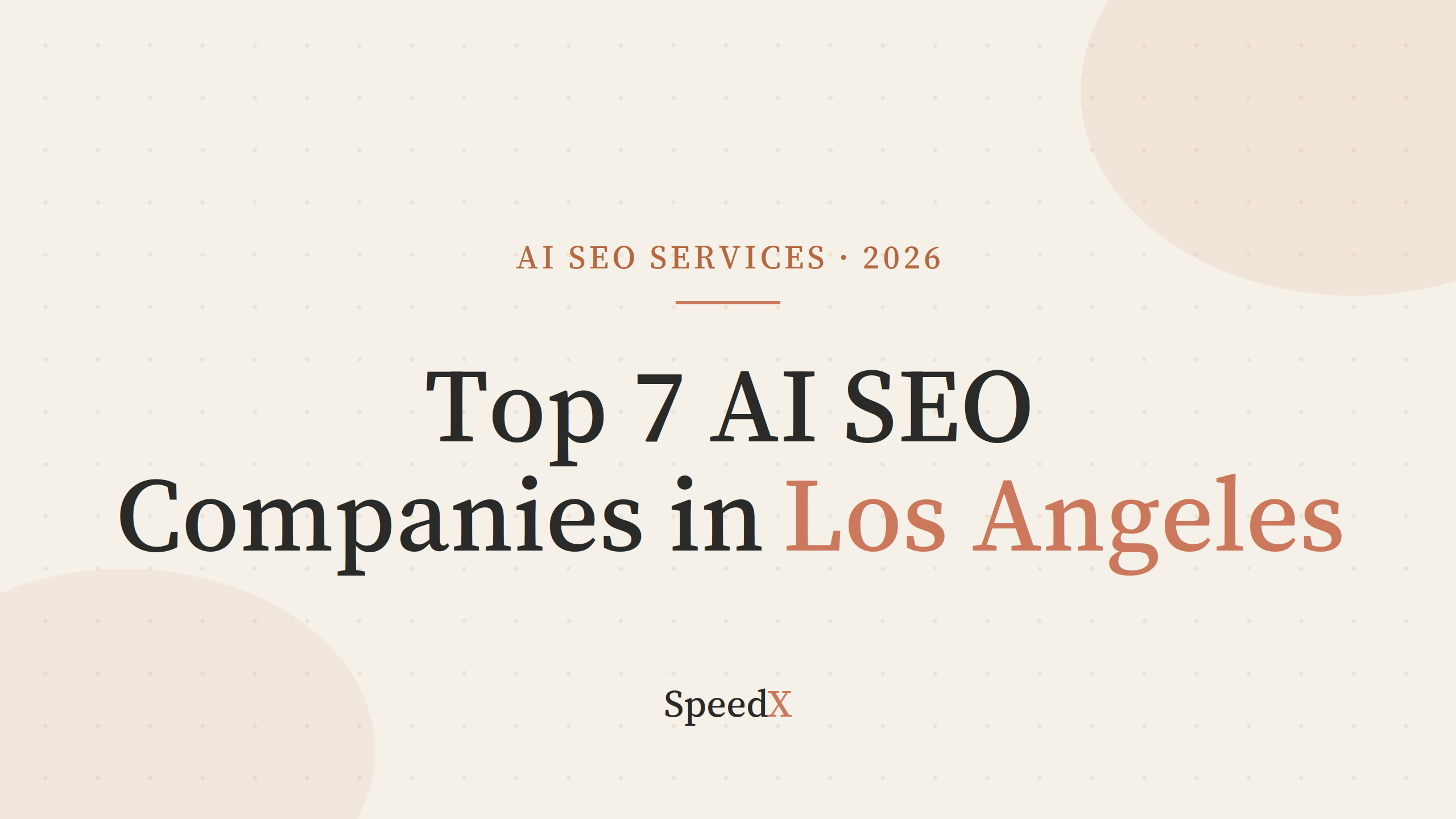 Top 7 AI SEO Services in Los Angeles