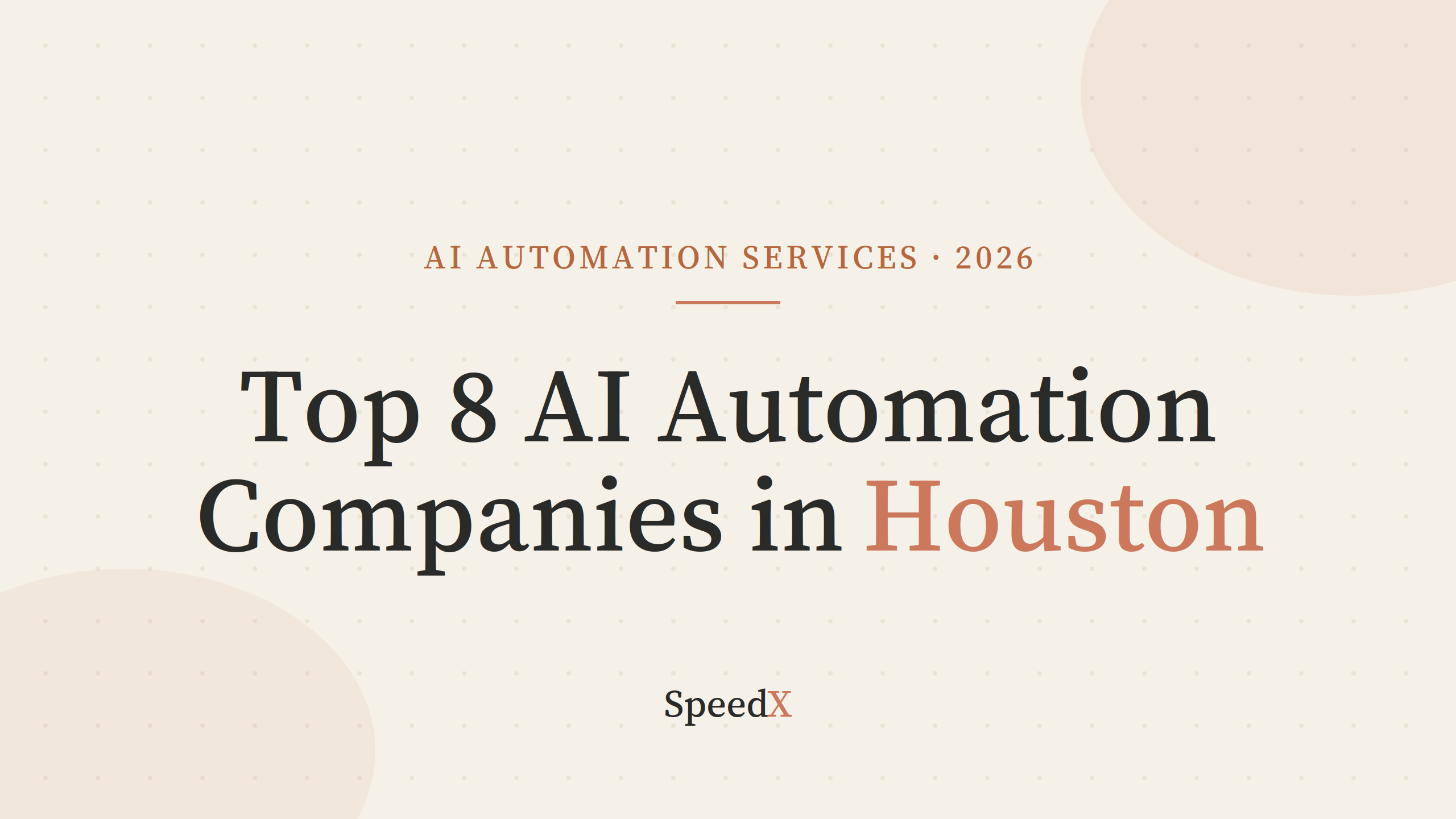 Top 8 AI Automation Services in Houston