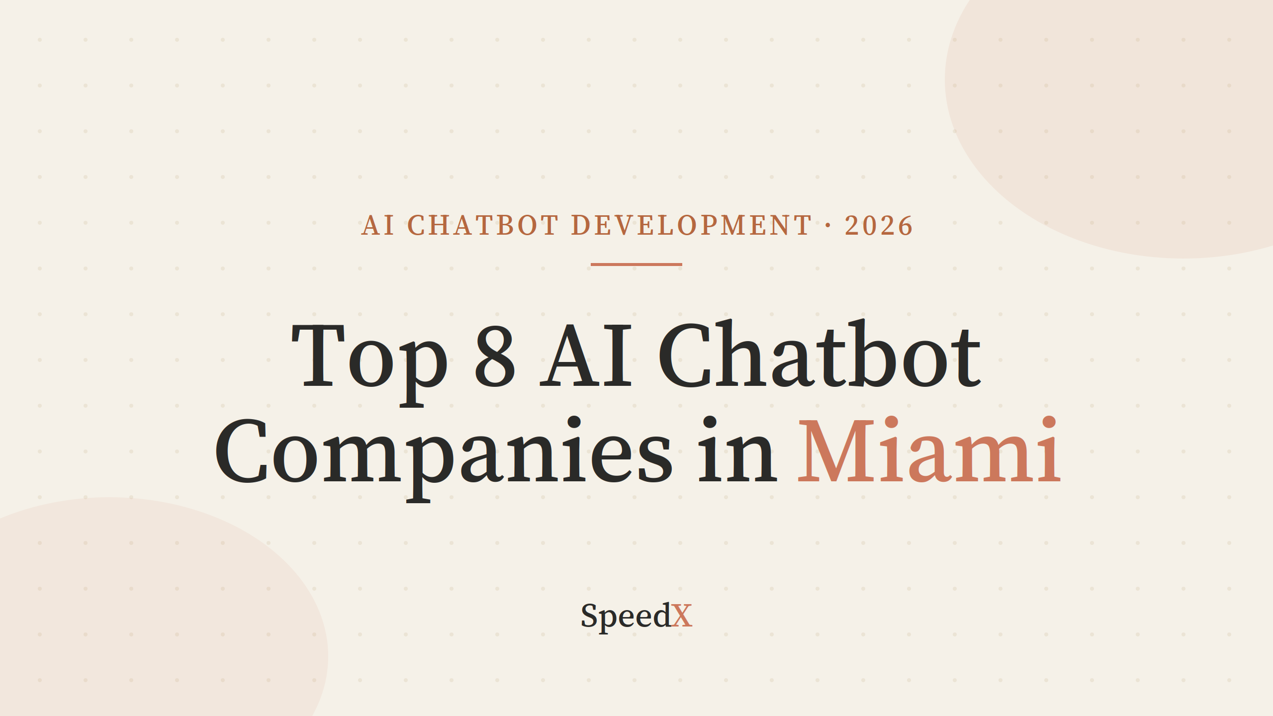 Top 8 AI Chatbot Development Services in Miami