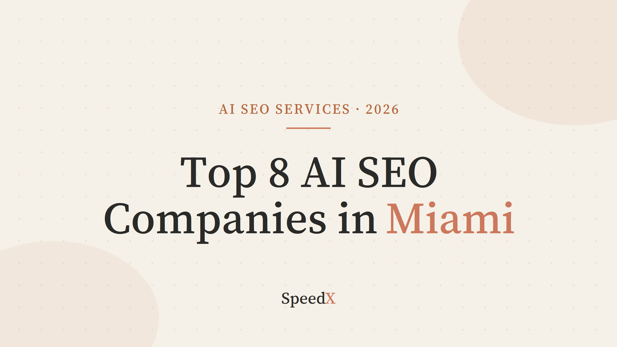 Top 8 AI SEO Services in Miami