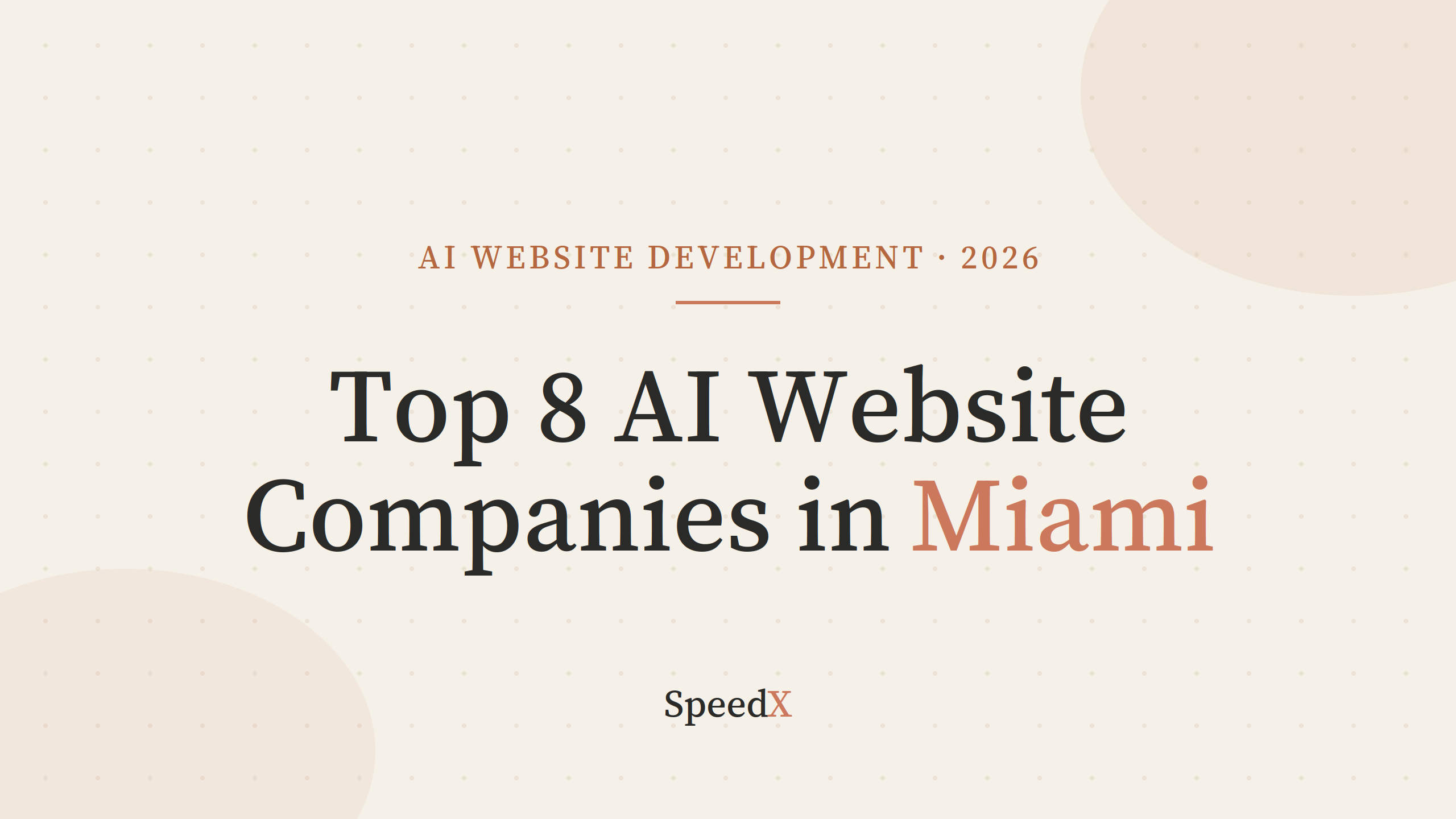 Top 8 AI Website Development Services in Miami